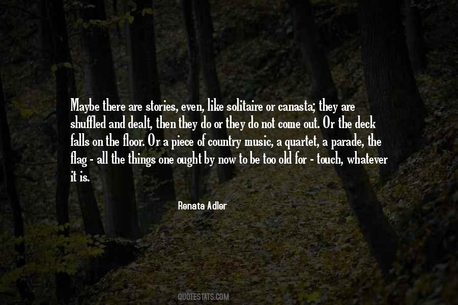 Come Out Quotes #1733047