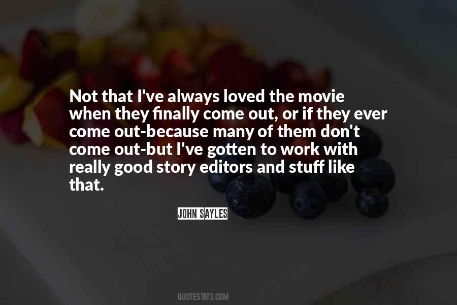 Come Out Quotes #1761077