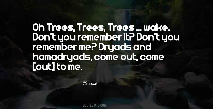 Come Out Quotes #1775187