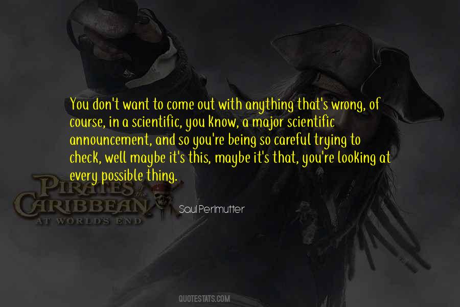 Come Out Quotes #1781912