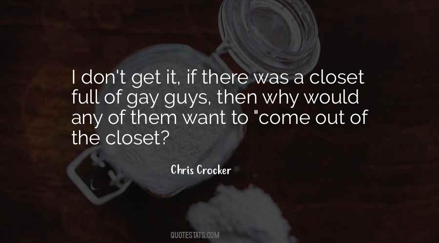 Come Out The Closet Quotes #819381
