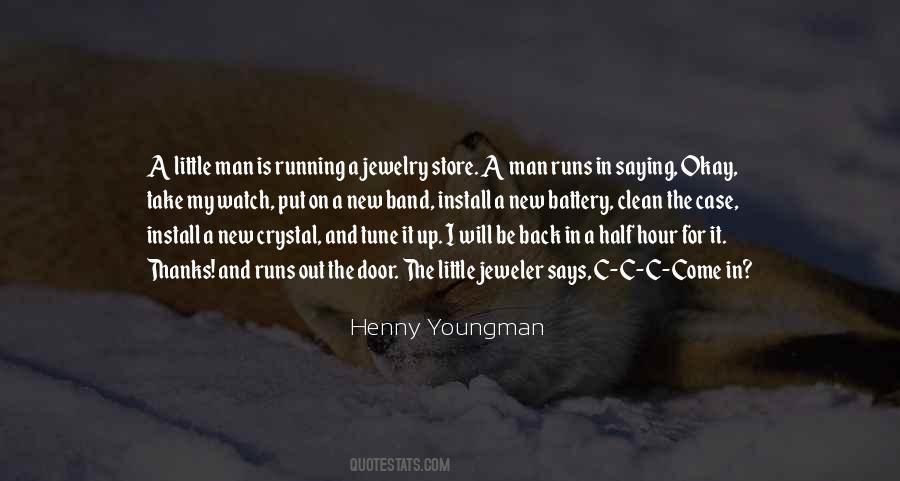 Come Running Back Quotes #595367
