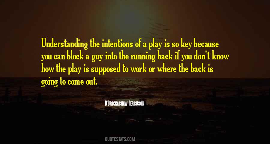 Come Running Back Quotes #763652