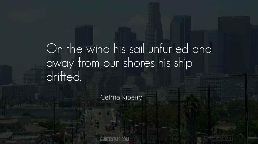 Come Sail Away Quotes #1844079