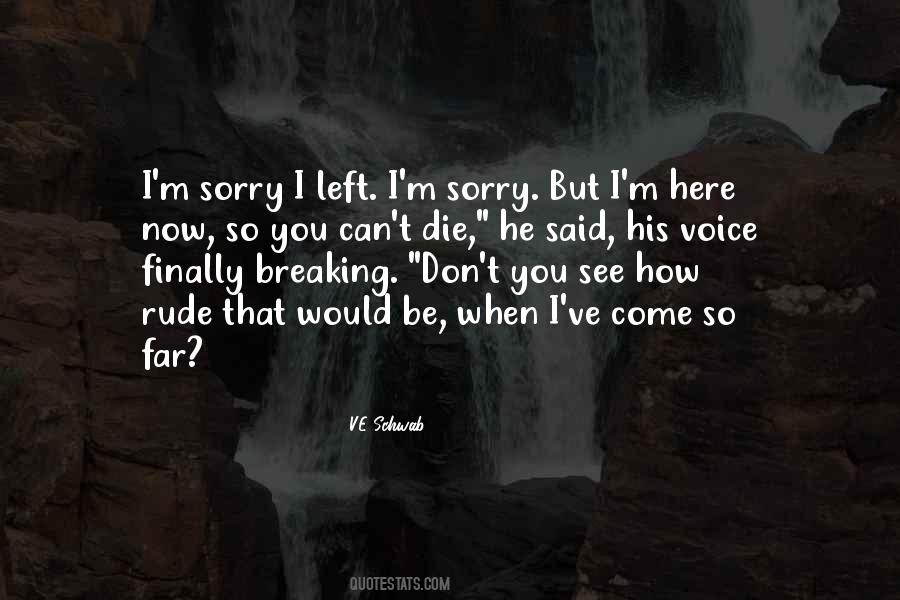 Come So Far Quotes #614146
