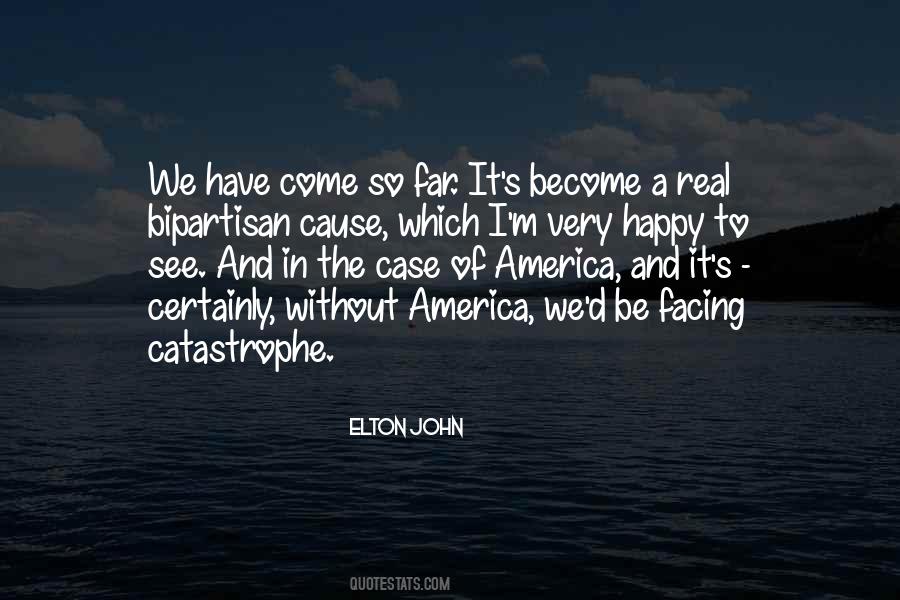Come So Far Quotes #65406