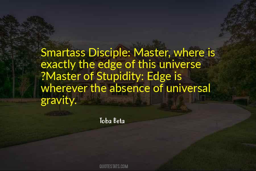 Master Of The Universe Quotes #1172074