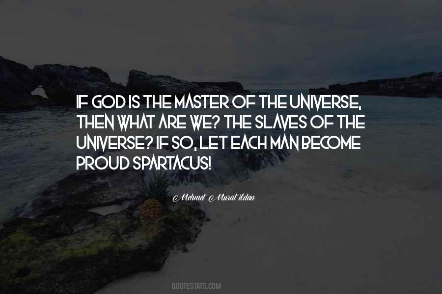 Master Of The Universe Quotes #168339