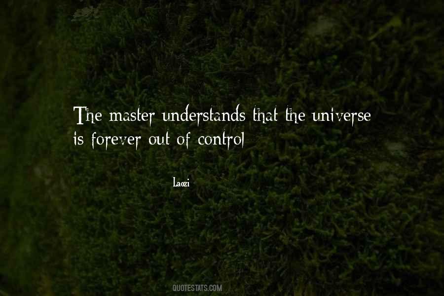 Master Of The Universe Quotes #1858797