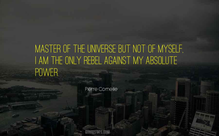 Master Of The Universe Quotes #1872282