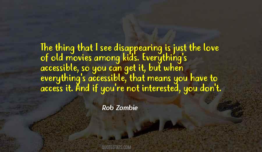 Rob Zombie Love Quotes #461730