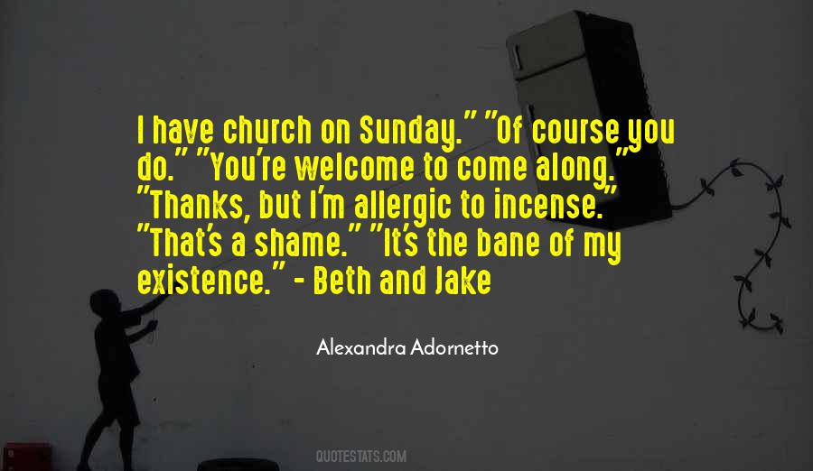 Come To Church Quotes #1086403