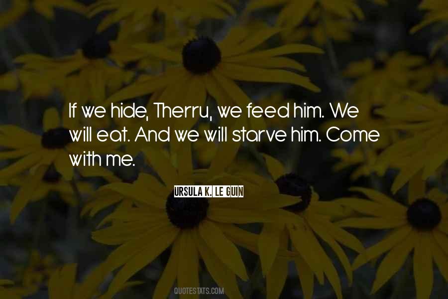 Come With Me Quotes #1051862
