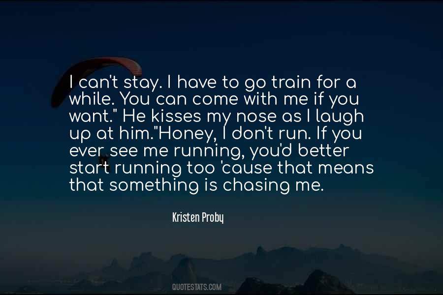 Come With Me Quotes #1692718