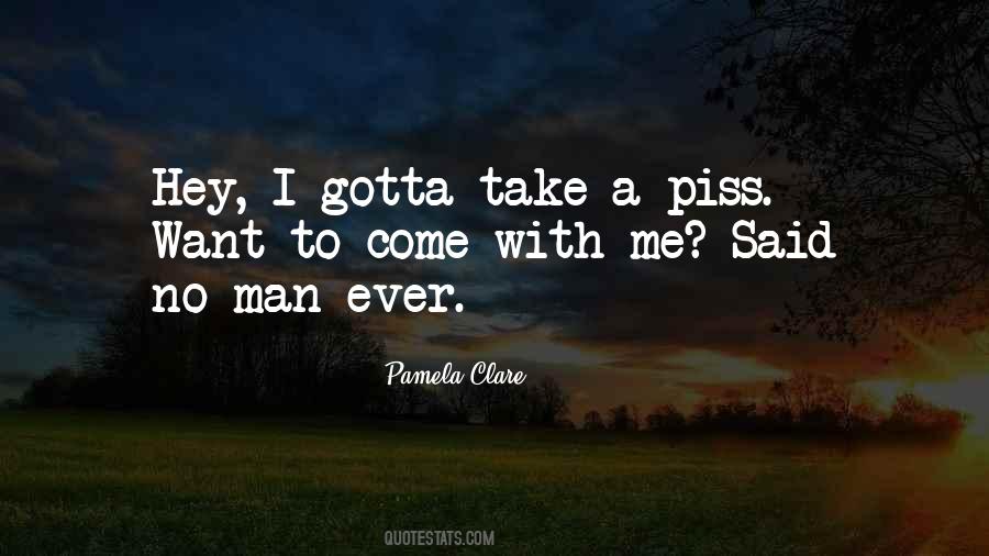 Come With Me Quotes #854564