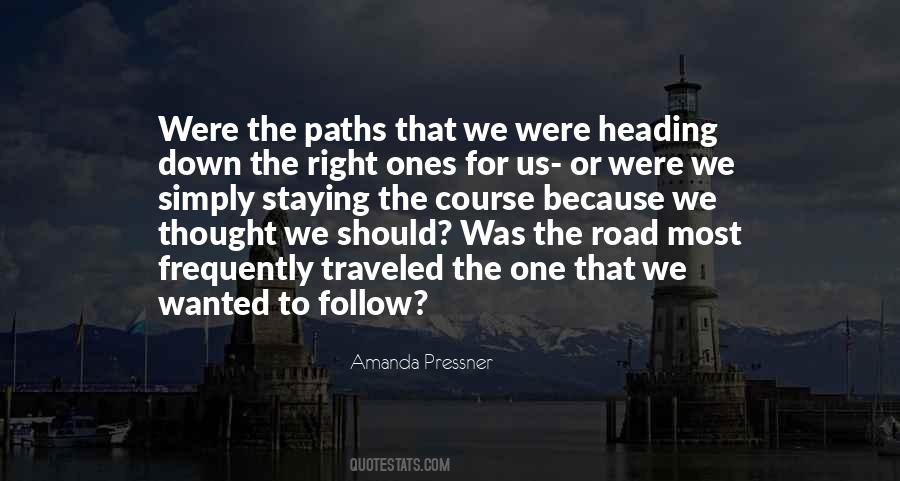 From The Road Less Traveled Quotes #277824