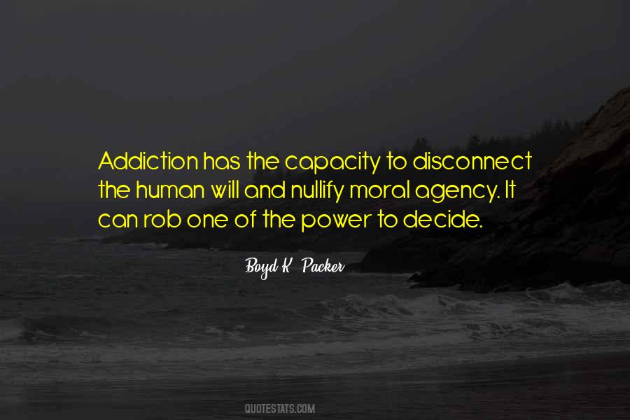 Quotes About The Power Of Addiction #1775960
