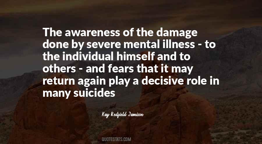 Severe Mental Illness Quotes #1231934