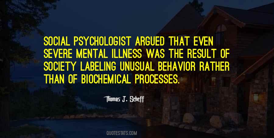 Severe Mental Illness Quotes #1332471