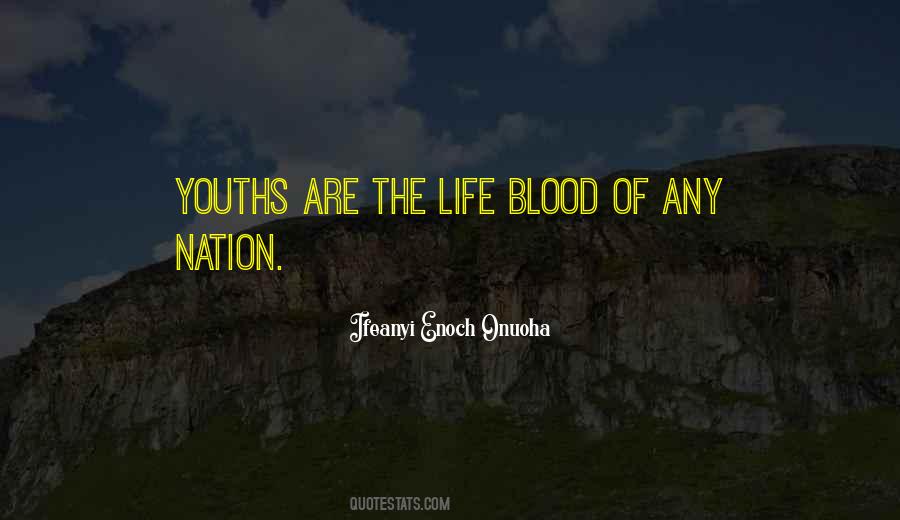 Life Blood Quotes #351463