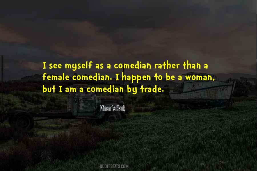 Comedian Quotes #74372