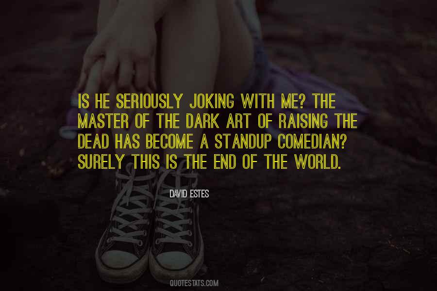 Comedian Quotes #92544