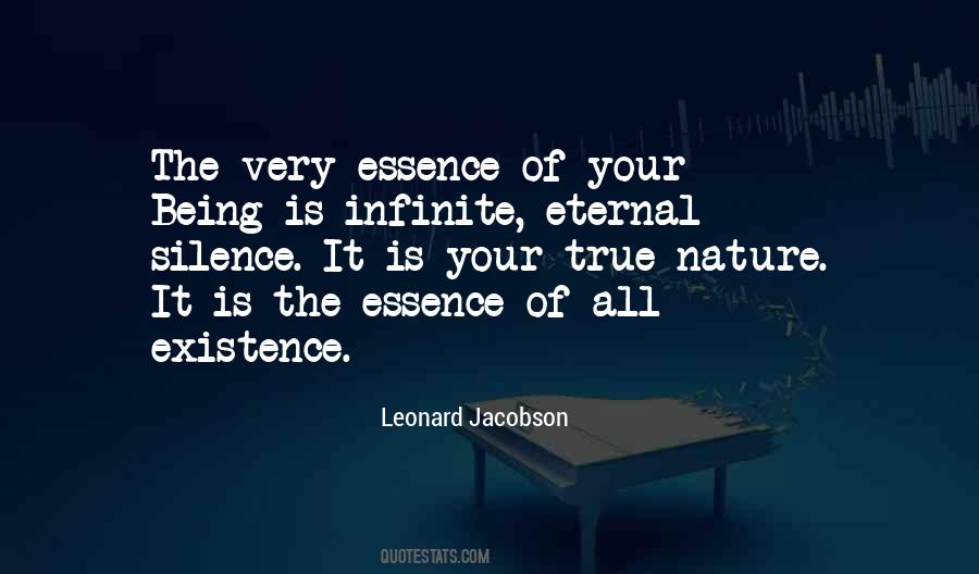 Essence Of Existence Quotes #856892