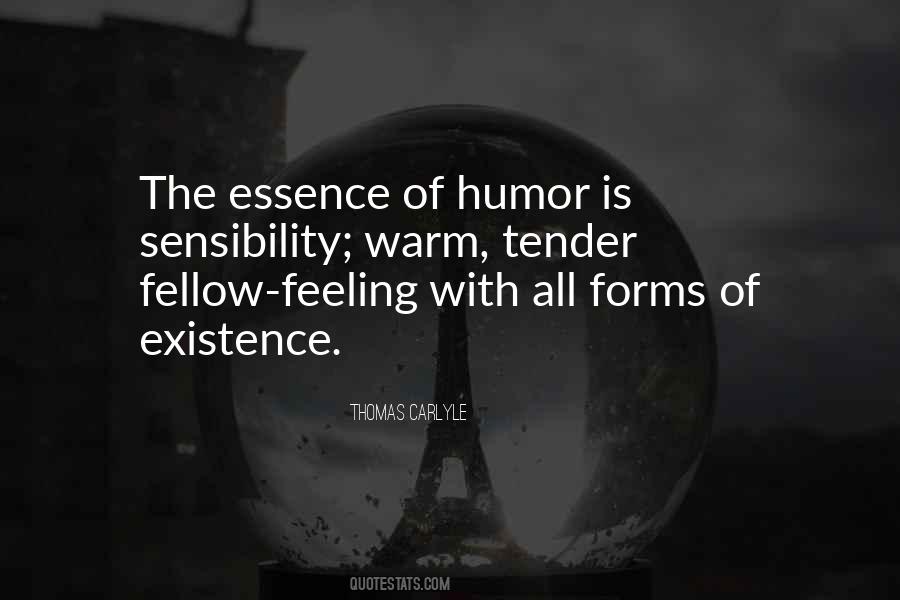 Essence Of Existence Quotes #963910