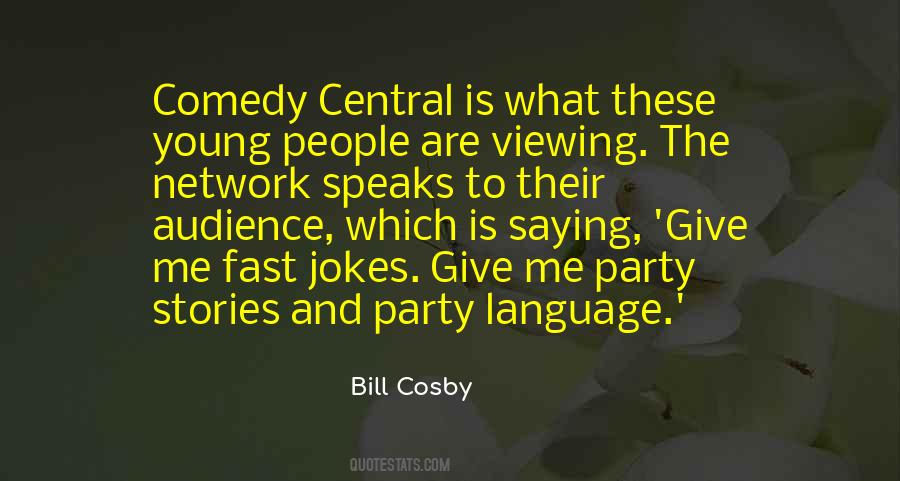 Comedy Central Quotes #1354376