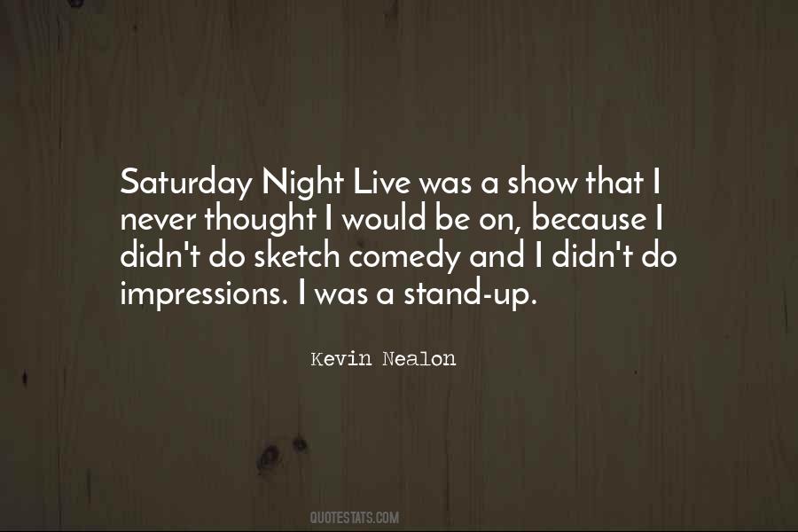 Comedy Night Quotes #780050