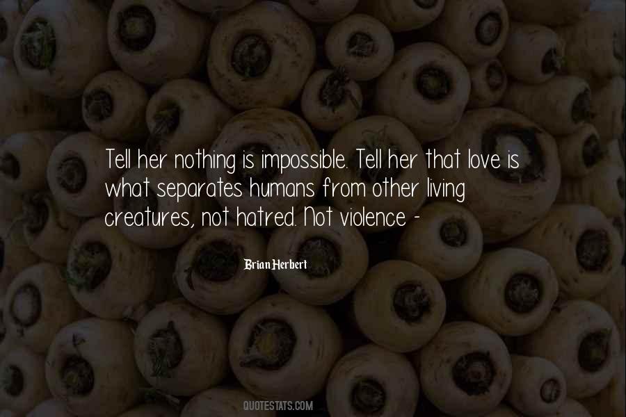 Violence Love Quotes #489867