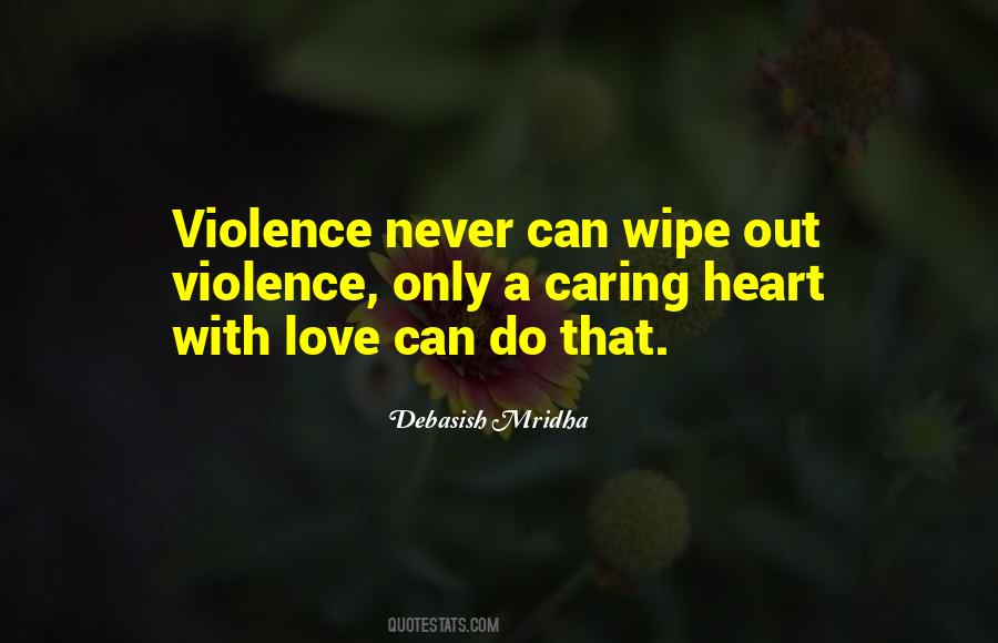 Violence Love Quotes #577858