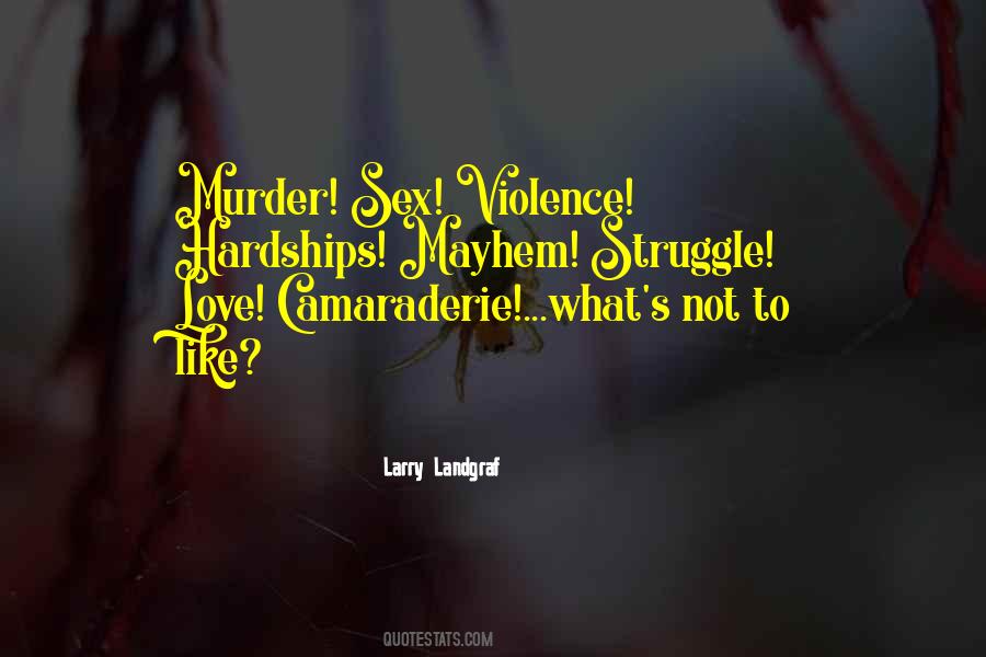 Violence Love Quotes #86702
