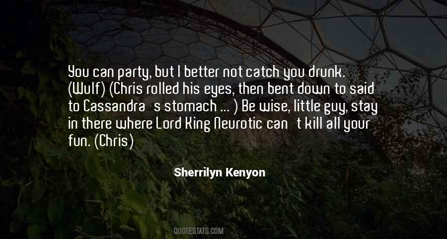 Eyes When Drunk Quotes #230028