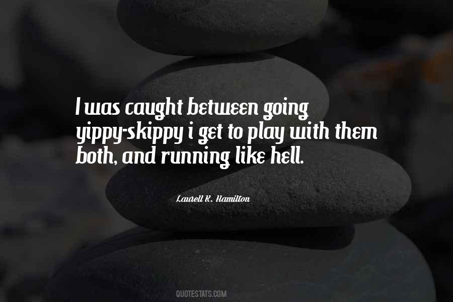 Dullsville City Quotes #339531