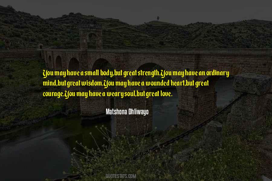 Small Strength Quotes #1081256