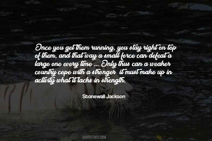 Small Strength Quotes #287133