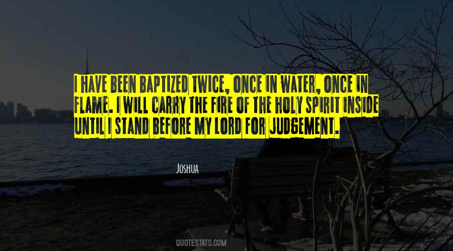 Fire Of The Holy Spirit Quotes #1873378