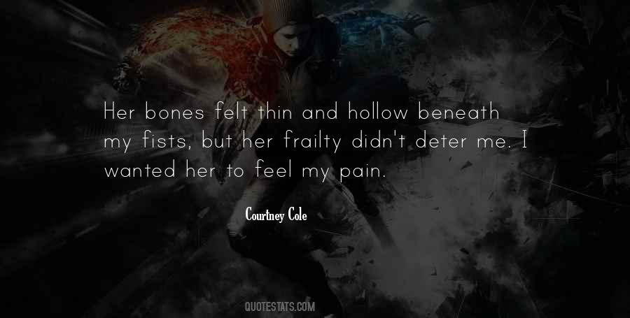 Feel Her Pain Quotes #1855662