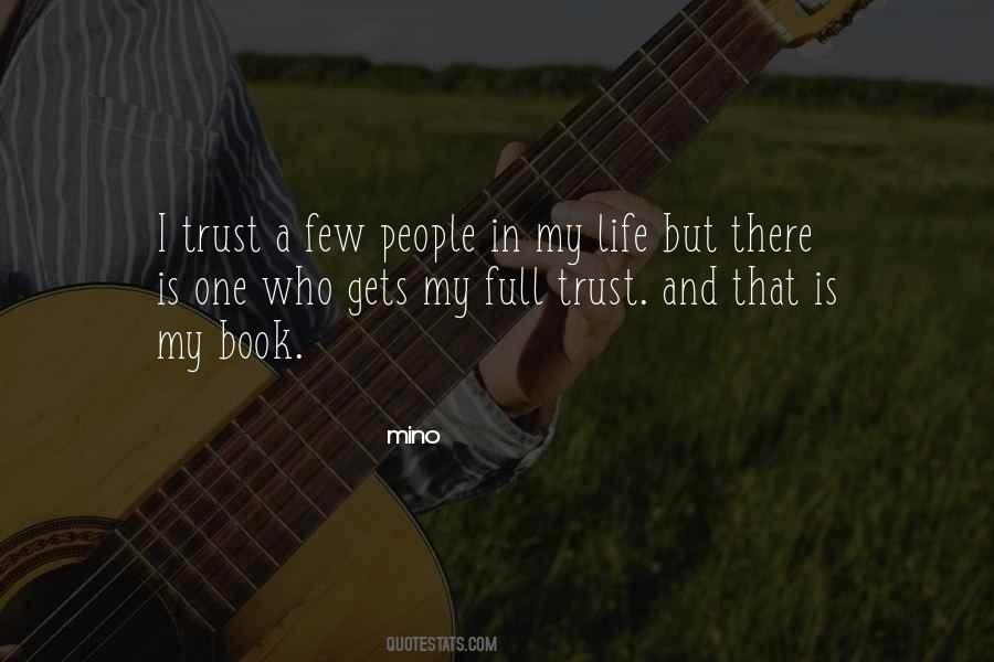 Life Trust Quotes #123015