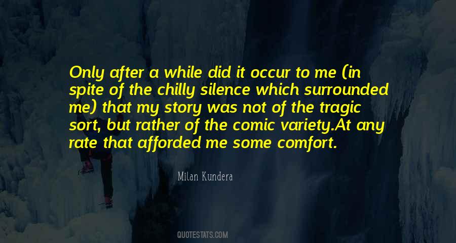 Comfort In Silence Quotes #1007309