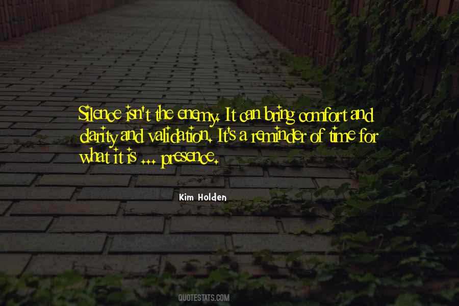 Comfort In Silence Quotes #1349113