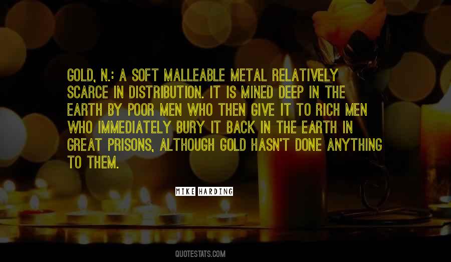 Malleable Metal Quotes #1255653