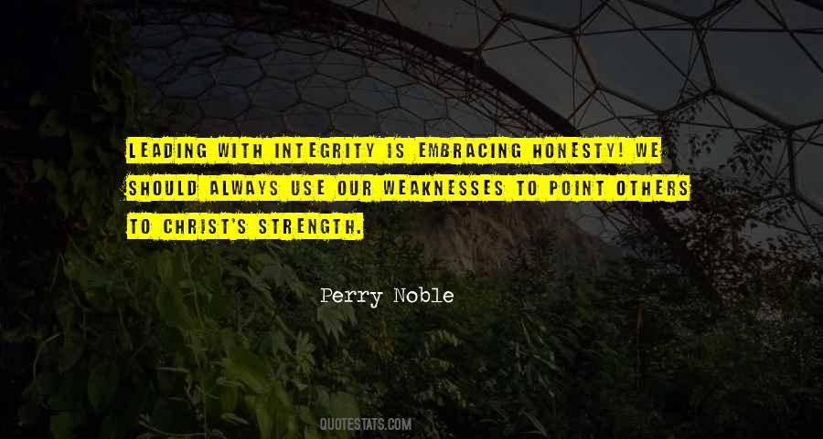 Quotes About Leading With Integrity #1356634