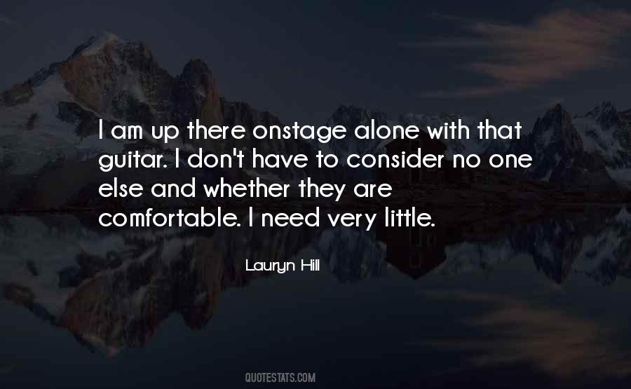 Comfortable Alone Quotes #1482607