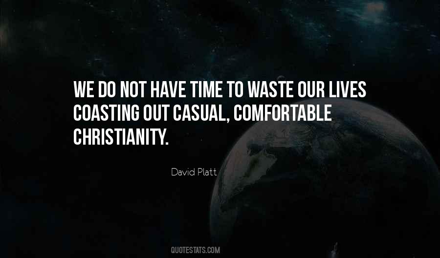 Comfortable Christianity Quotes #1003982