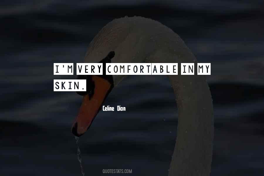 Comfortable In Her Own Skin Quotes #120895