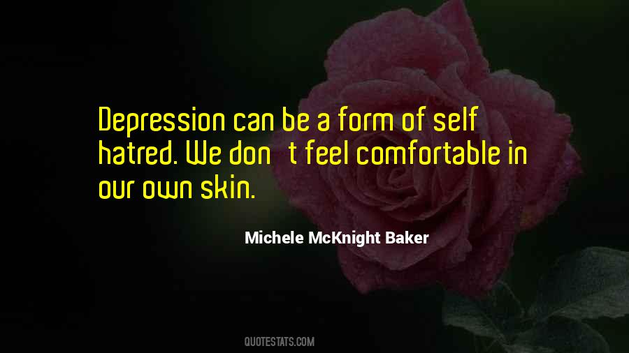 Comfortable In Her Own Skin Quotes #251744