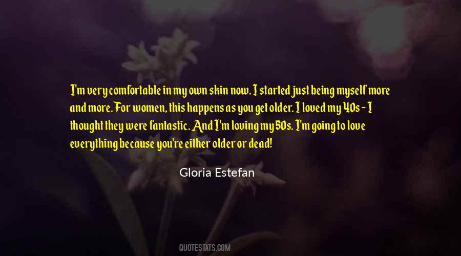 Comfortable In Her Own Skin Quotes #372058