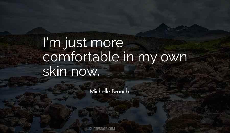 Comfortable In Her Own Skin Quotes #432745